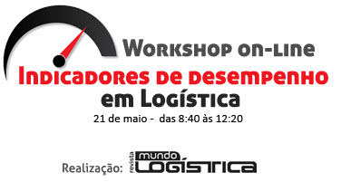 Aprenda tudo sobre indicadores de desempenho em logística no workshop online da MundoLogística